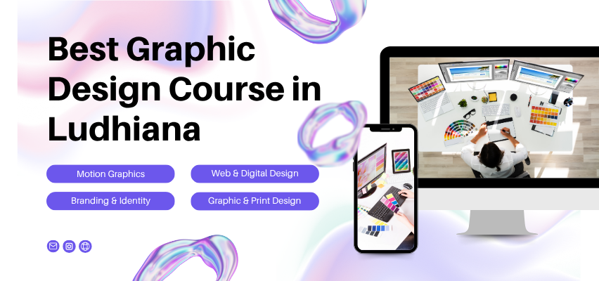 Best Graphic Design Course in Ludhiana (6 Months) - TechCADD Computer Education